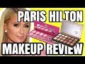 PARIS HILTON MAKEUP REVIEW FEAT PETTY PAIGE