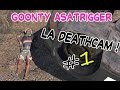 Goonty asatrigger  the deathcam 1