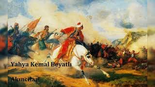 Yahya Kemal Beyatlı - Akıncılar Resimi