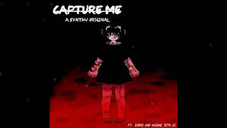 【SynthV Original】CAPTURE ME (ft. SAROS and Kasane Teto)