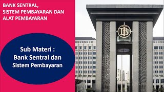 BANK SENTRAL - SISTEM PEMBAYARAN
