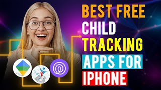 Best Free Child Tracking Apps for iPhone / iPad / iOS: (Which is the Best Free Child Tracking App?) screenshot 5