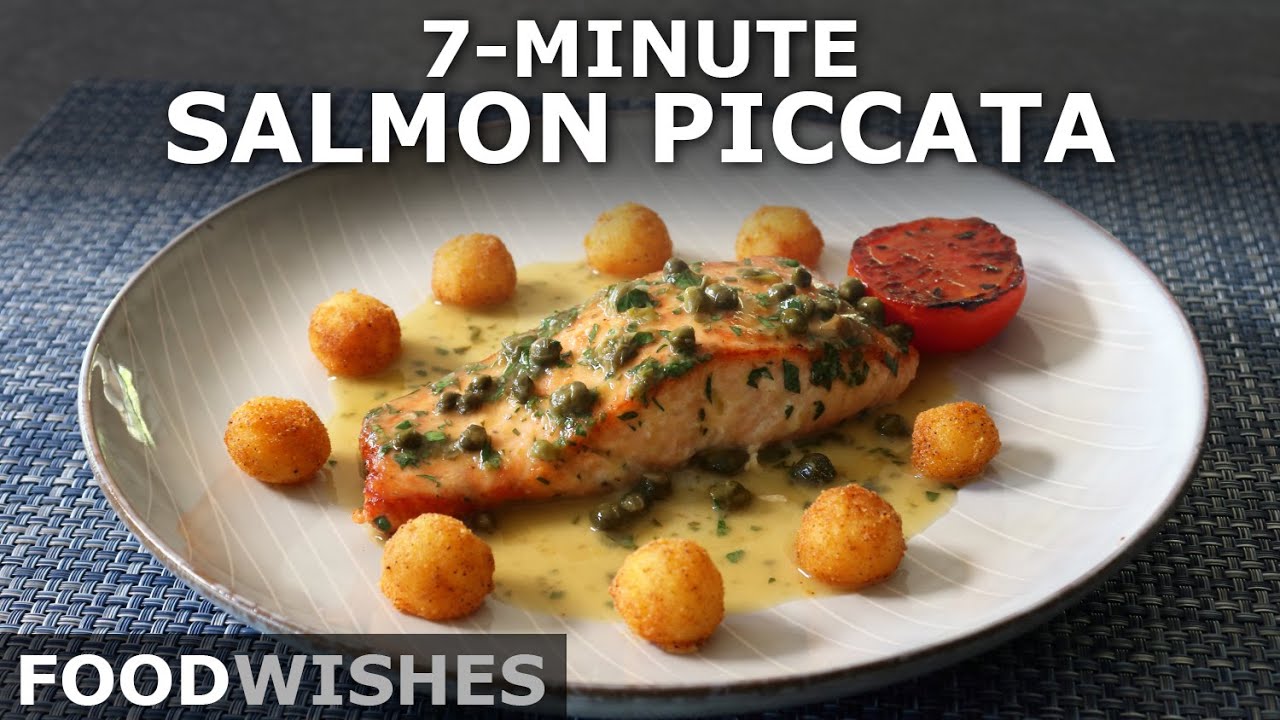 7- Minute Salmon Piccata - Seared Salmon with Lemon Butter Pan Sauce - Food Wishes