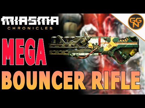 Miasma Chronicles: Guide - MEGA Bouncer Rifle All Weaponparts 5/5 - Gunsmith - Waffenteile - Waffenschmied