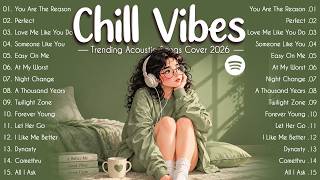 Peaceful Chill Playlist 🌿 Trending Acoustic Love Songs 2026 🎧 Relax & Unwind