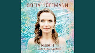 Nature Boy (feat. John Beasley & Arjun k verma) - Sofia Hoffmann
