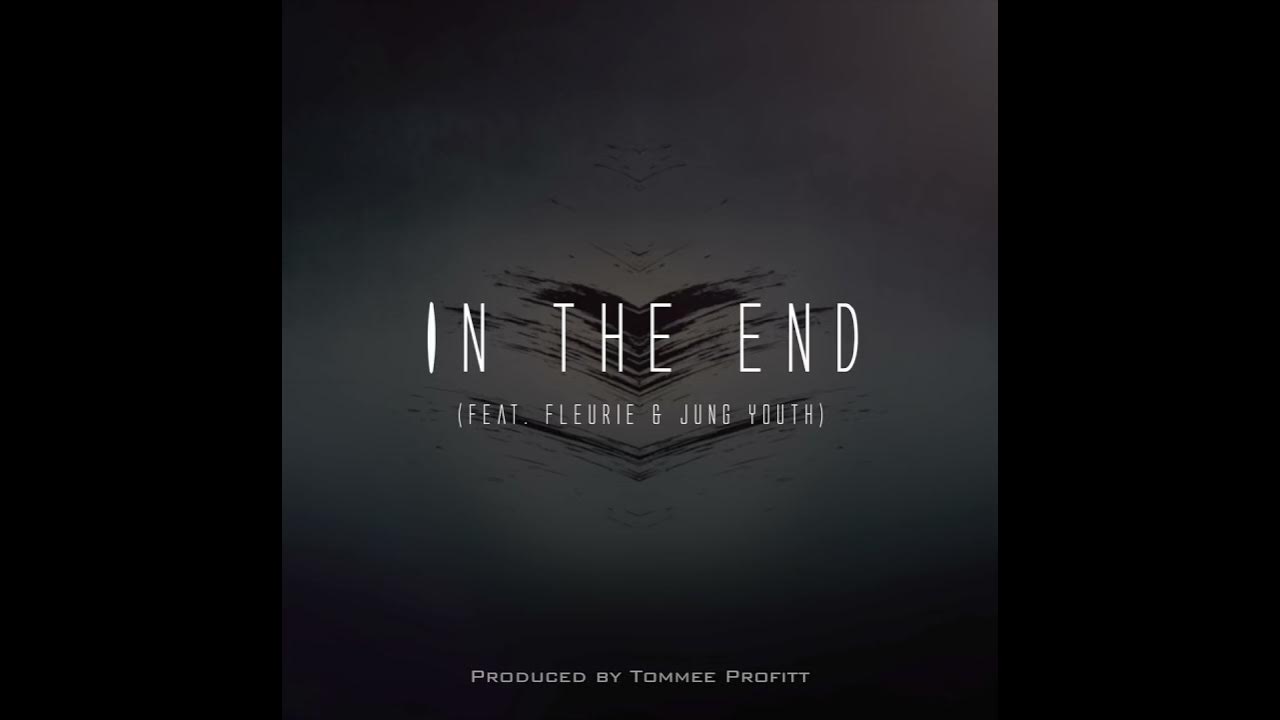 In the end fleurie. Linkin Park and Mellen gi and Tommee Profitt - in the end. In the end Tommee Profitt обложка. Linkin Park - in the end (Mellen gi & Tommee Profitt Remix). In the end Remix.