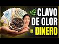 😱 EL RITUAL DEL CLAVO DE OLOR PARA ATRAER DINERO Y PROSPERIDAD 💰