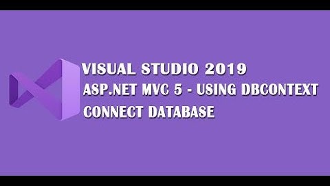 [ASP.NET MVC 5] - Using DBContext Connect Database