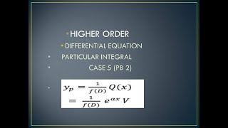 5. Rules for finding particular integral (case 5) with solved example.