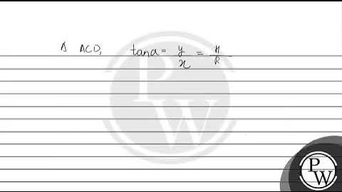 A projectile is fired at an angle of \(45^{\circ}\) with the horizontal. Elevation angle of the ....