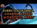 Every Single California Coaster Ranked From WORST to BEST (2020)