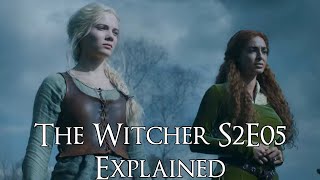 The Witcher S2E05 Explained (The Witcher Season 2 Episode 5 Turn Your Back Explained, Netflix)