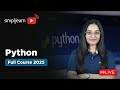 Python Full Course for Absolute Beginners | Python Tutorial | Python Training 2025 | Simplilearn