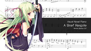 [Visual Novel Piano] Senren Banka Ost - A Brief Respite (With Sheet)