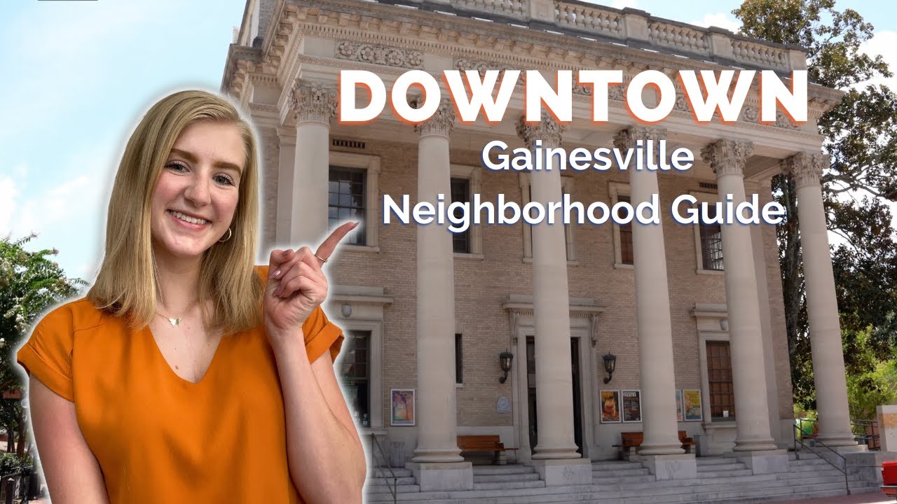 Downtown Gainesville Neighborhood Guide University of Florida YouTube