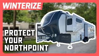 How to Winterize Your Jayco Northpoint 310RLTS | Easy RV Winterization Walkthrough