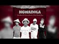 NGWANOLA Feat Abuti Gt PantsuPantsu Short Pop Steve NGWANOLA Feat Abuti Gt PantsuPantsu Short Pop Steve