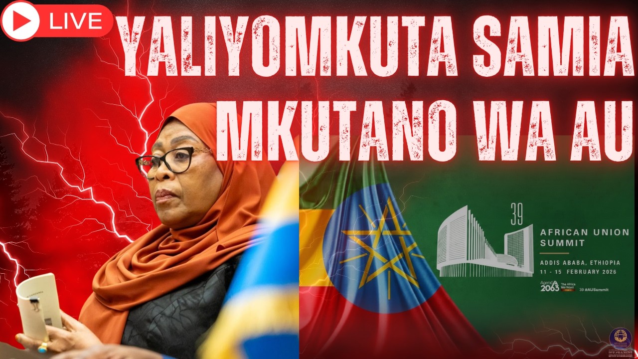 EXCLUSIVE! Yaliyomkuta SAMIA Mkutano wa AU Huko Ethiopia