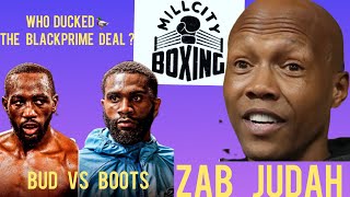 😱 Zab Judah The President Of Black Prime Reveals Why Bud Crawford Vs Jaron Ennis Deal Never Happen
