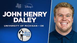 Michigan DE John Henry Daley Talks Kyle Whittingham & More with Rich Eisen | Full Interview