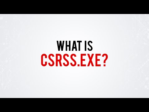 What is csrss.exe?