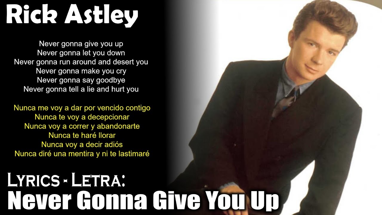 Never Gonna Give You Up-Lyrics-Rick Roll-KKBOX