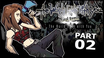 The World Ends With You: Final Remix First Playthrough ~ Part 2
