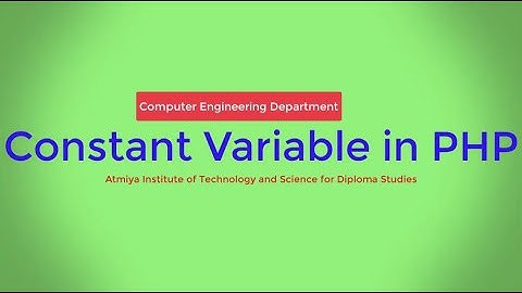 Constant Variable in PHP with Bhumika Zalavadia