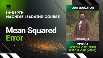 Mean Squared Error | Machine Learning Lecture 67 | The cs Underdog 