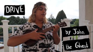 Drive  - John the Ghost (cover)