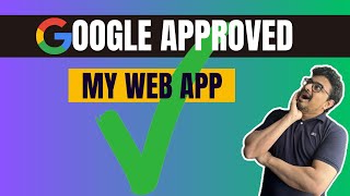 How to Get Approval for API's from Google