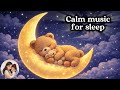 Calm sleep music for children 🌙🎵