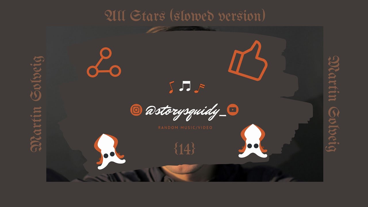 All Stars [Slowed Version] [Unofficial Music] + Lyrics || Ver. 0.14