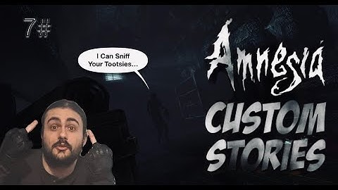 Spoopy Time! pt.7 | Amnesia Custom Story | Youtube Viewing
