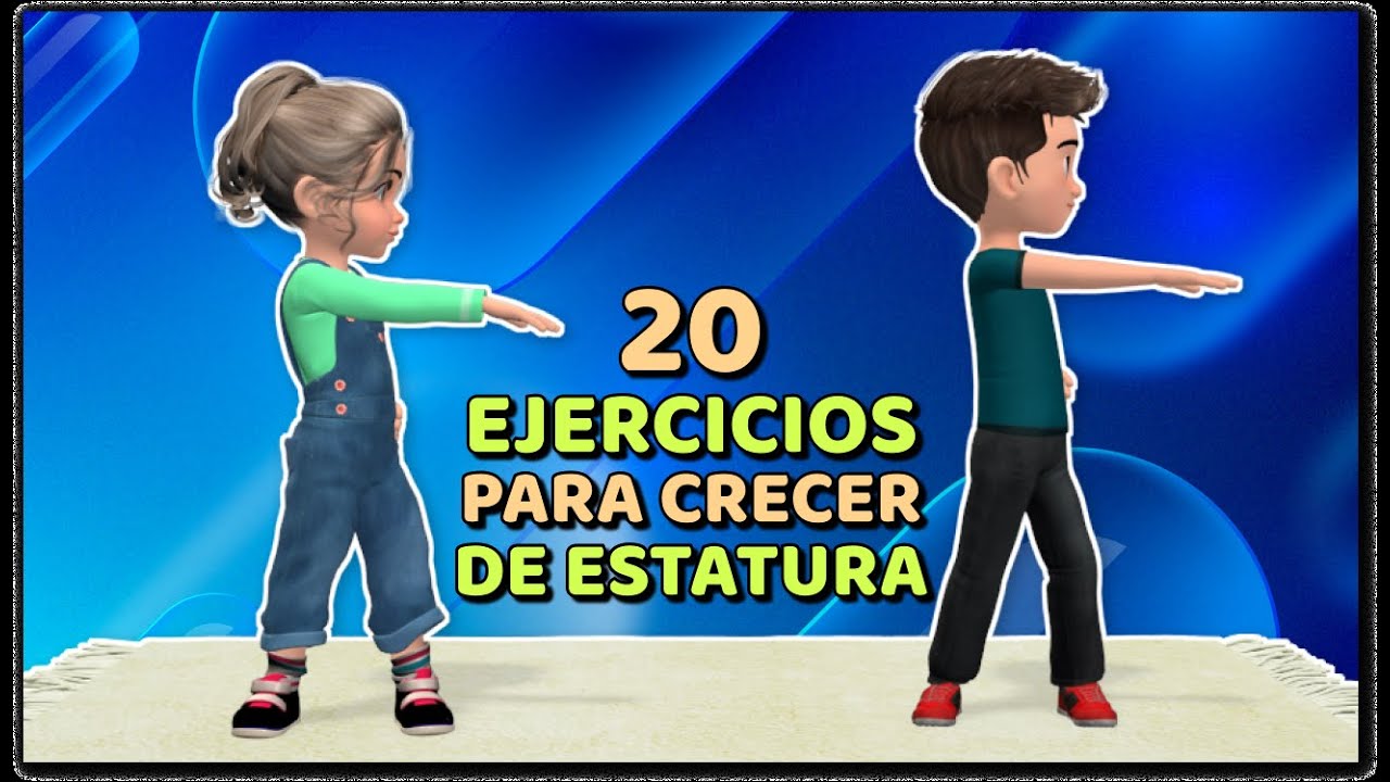 20 EJERCICIOS PARA CRECER: ENTRENAMIENTO PARA NIÑOS (SIN REPETICIONES)
