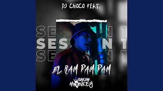 Download Lagu El Ram Pam Pam Session 1 (feat. Snow Monkey) Download Lagu El Ram Pam Pam Session 1 (feat. Snow Monkey)