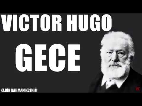 Gece Şiiri - Victor Hugo