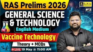 RAS Prelims 2026 | Vaccine Technology | General Science &amp; Technology | Santosh Sir
