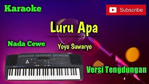 Luru Apa ( Yoyo S ) Karaoke Nada Cewe Versi Sandiwaraan - Tengdung Cover