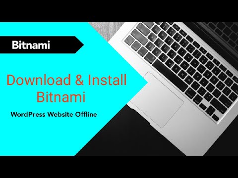 How to download and Install Bitnami | Make WordPress Website Offline