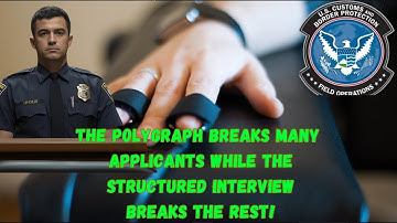 The Polygraph Breaks Most Applicants — The Interview Breaks the Rest
