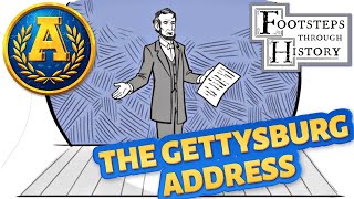 "Footsteps Through History: The Gettysburg Address" by Adventure Academy