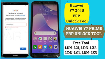 Huawei Y7 Prime 2018 LDN-L01 Bypass Frp Google account (New Solution)