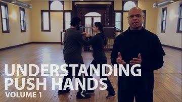 Understanding Push Hands