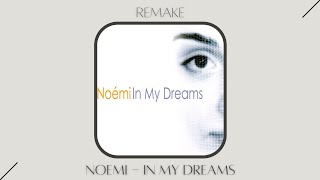 MINUTE VISIT 031 - Noemi - In My Dreams (Logic Pro X) (Deconstructed, Recreated)