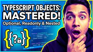 Object Typing in TypeScript  | Optional, Readonly & Nested Objects Information