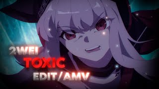 Toxic | Arknights: Touin Kiro | [EDIT/AMV]