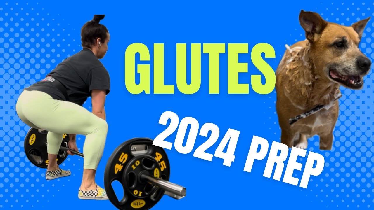 CONTEST PREP 2024 | GLUTES focused | FOOD | DOG WASH - YouTube