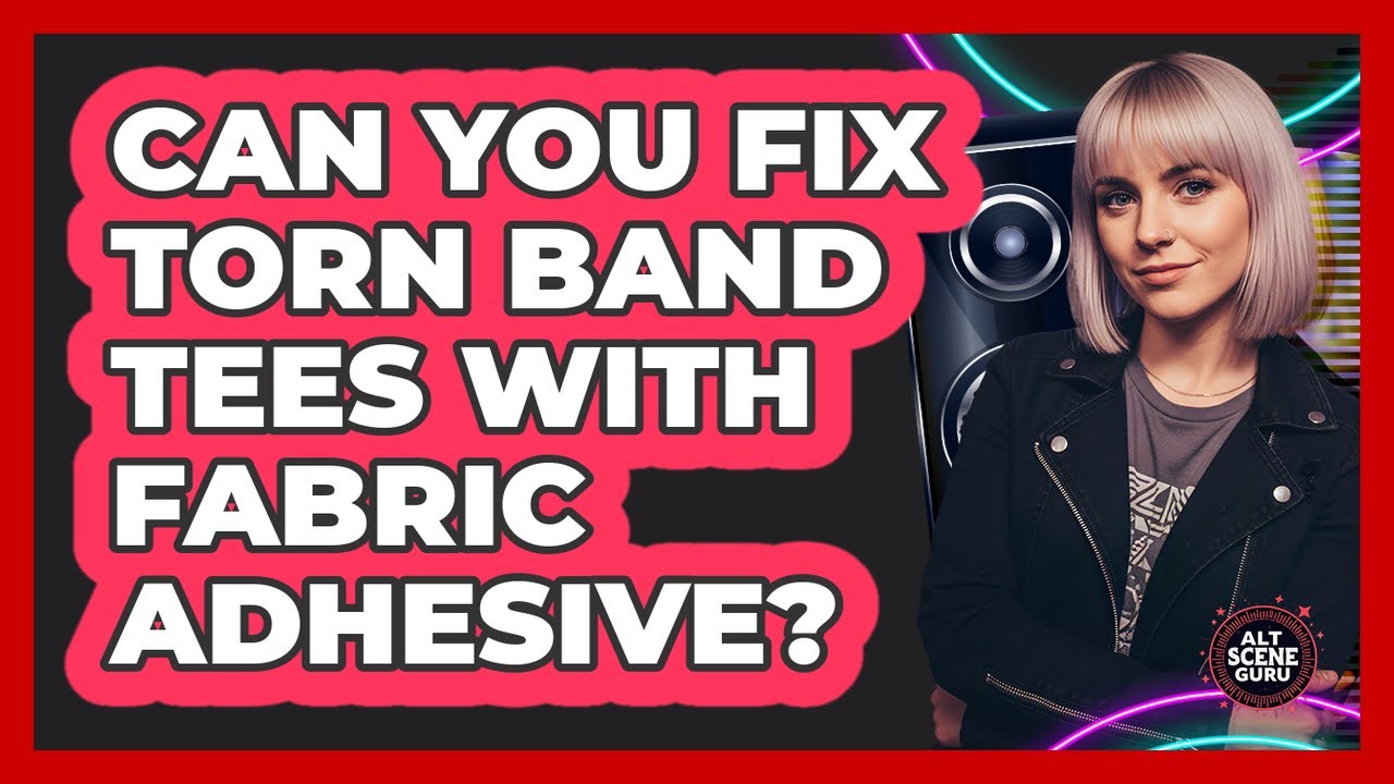 Can You Fix Torn Band Tees With Fabric Adhesive?